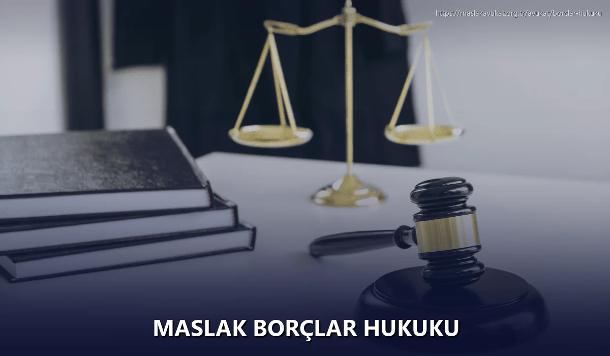 Maslak Borçlar Hukuku