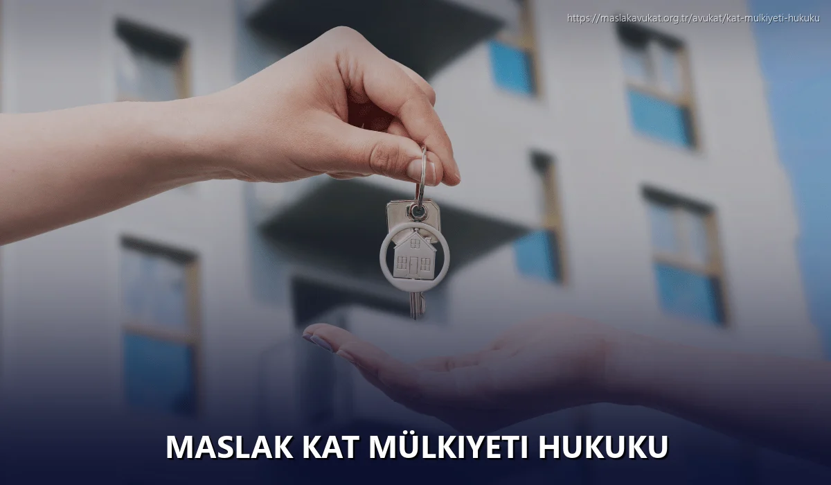 Maslak Kat Mülkiyeti Hukuku