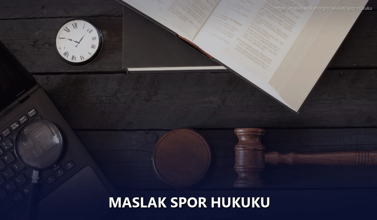 Maslak Spor Hukuku